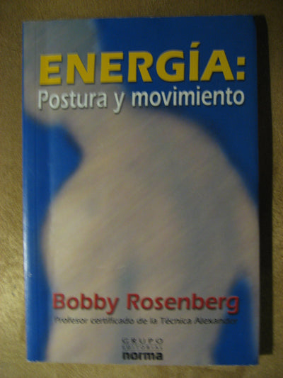 Energia : Postura Y Movimiento