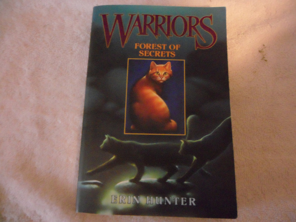 Forest of Secrets (Warriors, Book 3)
