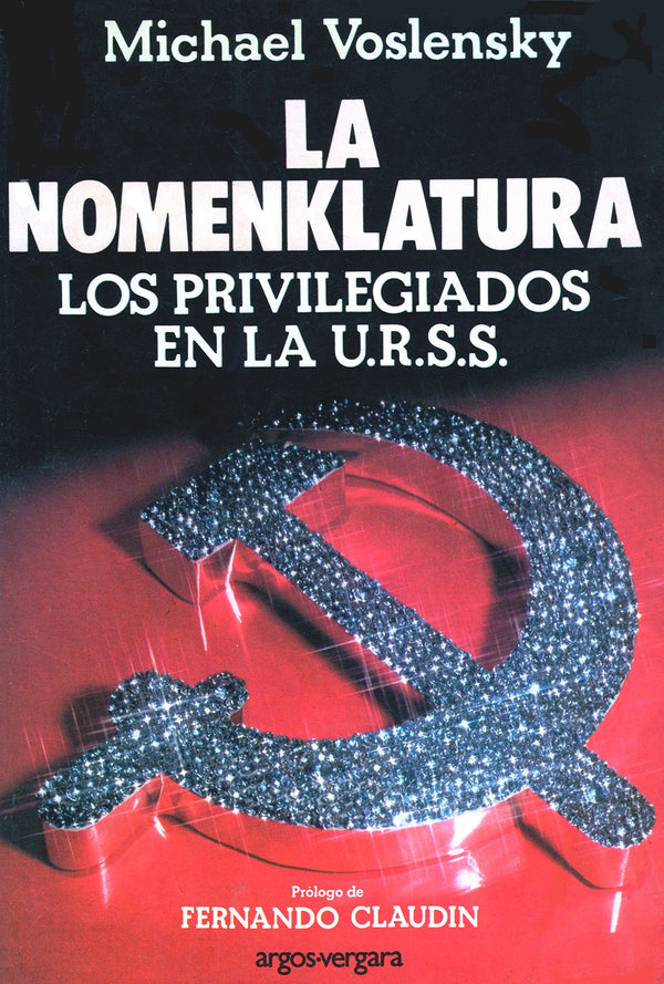 La Nomenklatura: Los Privilegiados en la U.R.S.S.