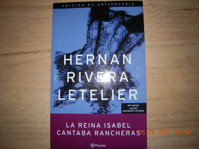 La Reina Isabel Cantaba Rancheras