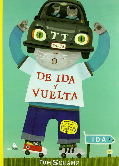 Otto pasea de ida y vuelta (El libro giratorio de UnaLuna)