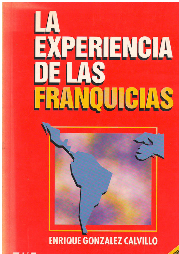 La Experiencia de Las Franquicias