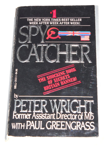 SpyCatcher: The Candid Autobiography of a Senior Intelligence Officer