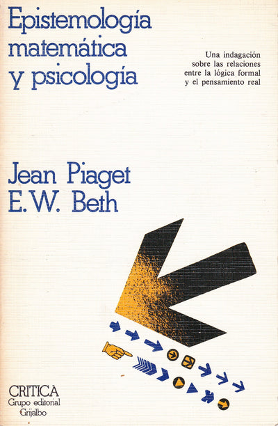 Epistemología matemática y psicología: relaciones entre la lógica formal y el pensamiento real