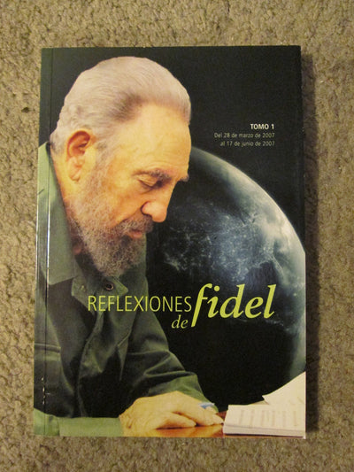 Reflexiones de Fidel