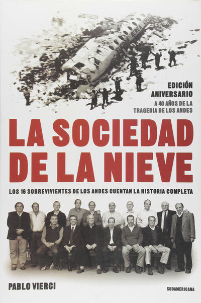 La sociedad de la nieve