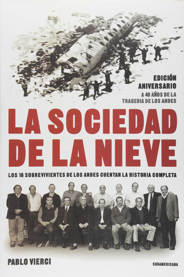 La sociedad de la nieve