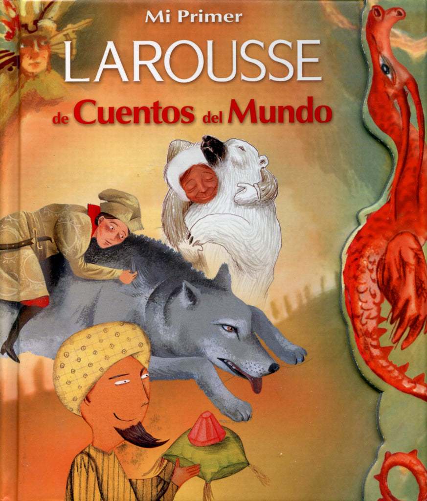 Mi Primer Larousse de cuentos del mundo