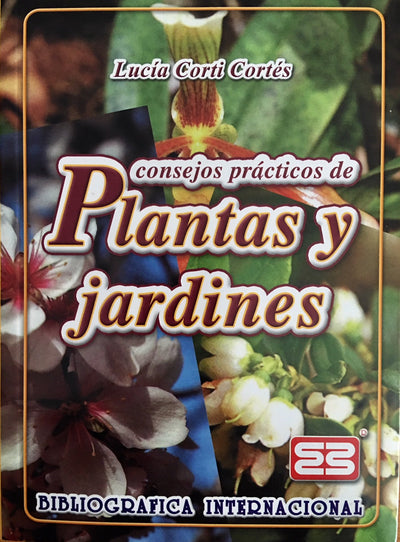 Consejos Practicos de Plantas y Jardines