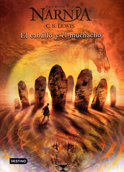 Las Crónicas De Narnia 3: El Caballo Y El Muchacho