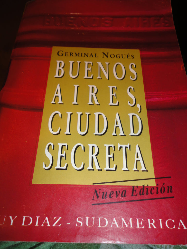 Buenos Aires, ciudad secreta