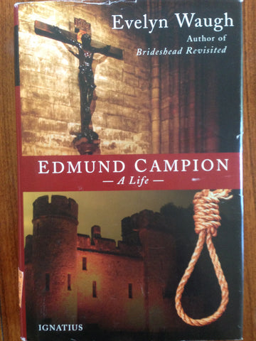 Edmund Campion: A Life