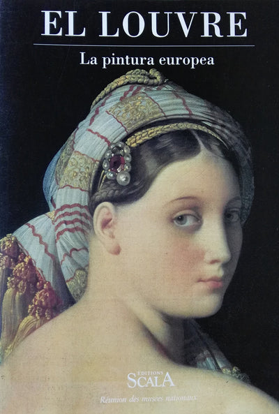 El Louvre La pintura europea