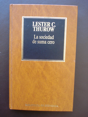 La sociedad de suma cero