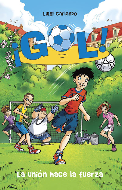 UNION HACE LA FUERZA, LA (¡GOL! 4)