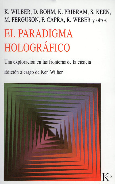 El Paradigma Holográfico