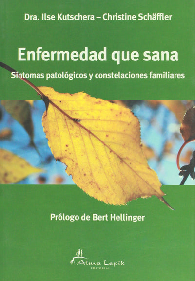 Enfermedad que sana