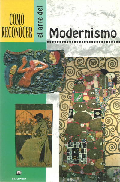 Como Reconocer El Arte del Modernismo