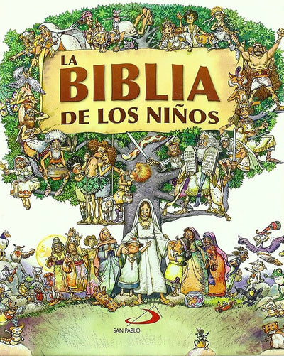 La Biblia de los niños - Narradas Por Animales