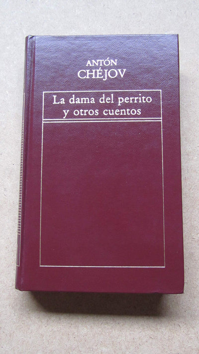 La dama del perrito y otros cuentos