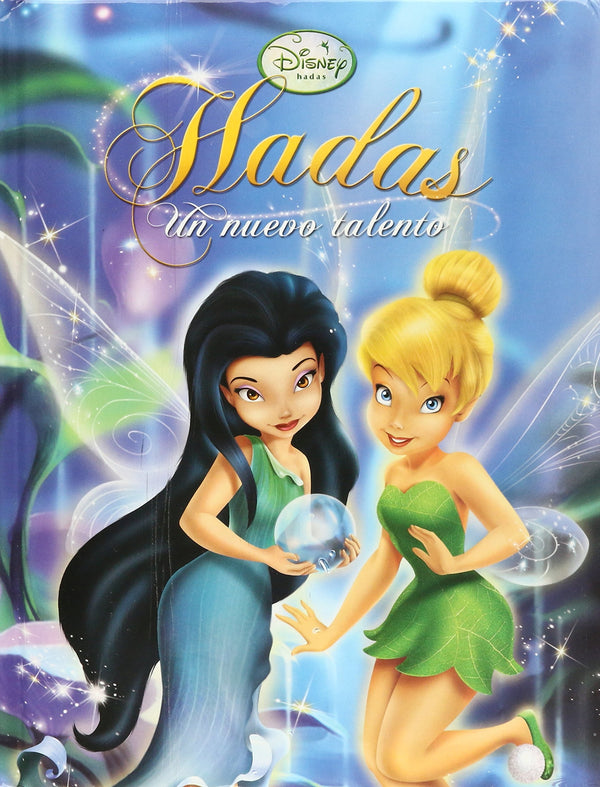 Disney Hadas: Un nuevo talento