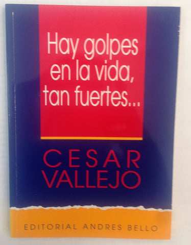 Hay Golpes En La Vida, Tan Fuertes