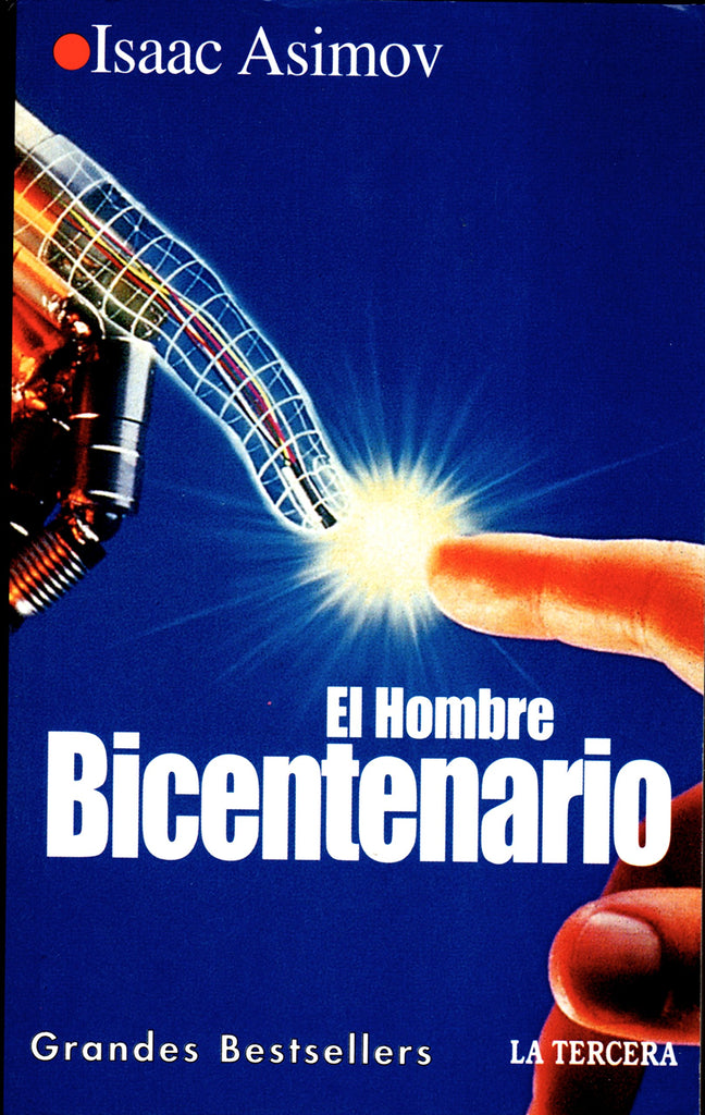 El Hombre Bicentenario y otros Cuentos