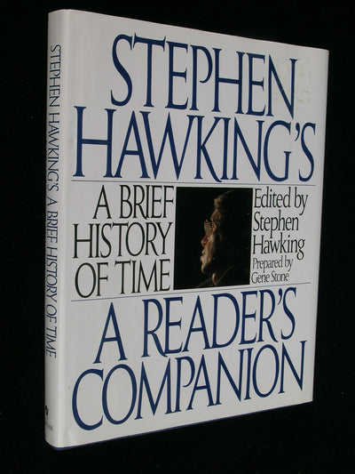 Stephen Hawking's A Brief History of Time: A Reader's Companion