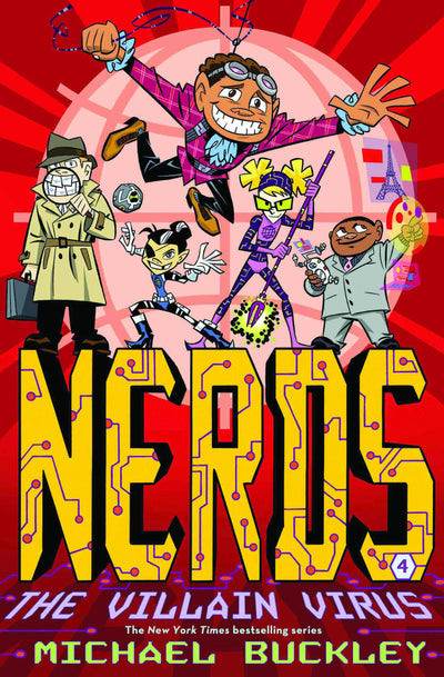 The Villain Virus (NERDS Book Four) (Volume 4)