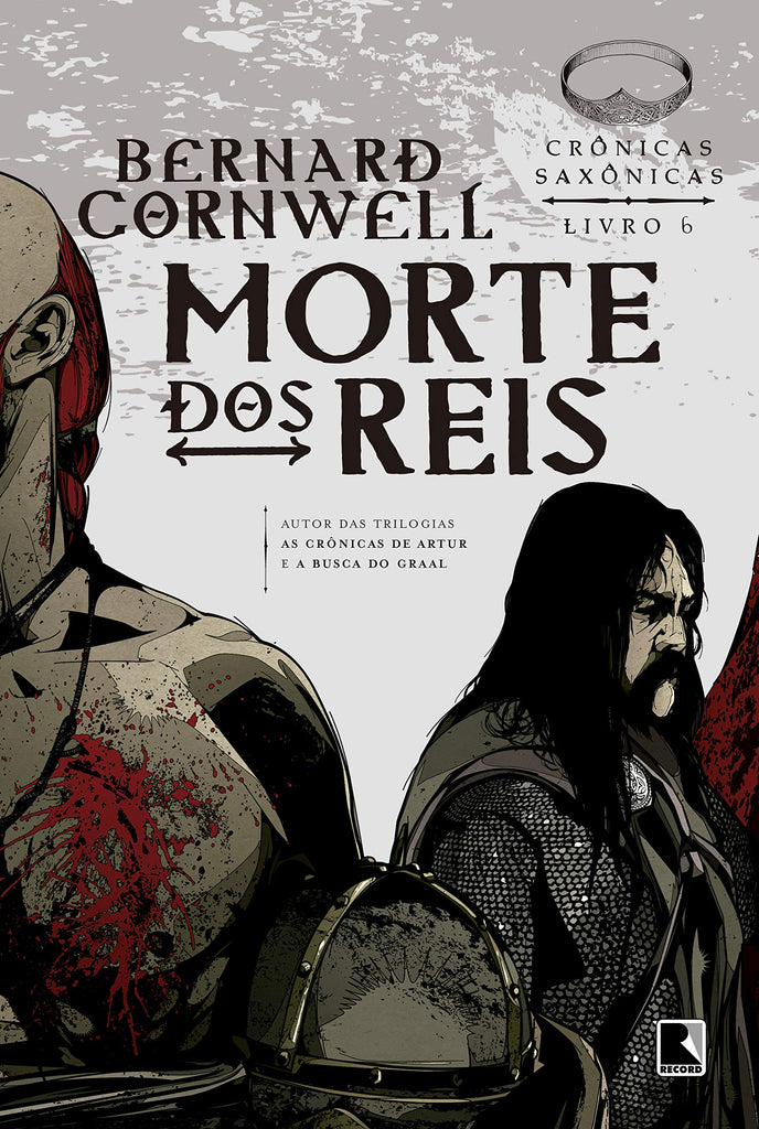 Morte dos Reis (Colecao: Cronicas Saxonicas) (Em Portugues do Brasil)