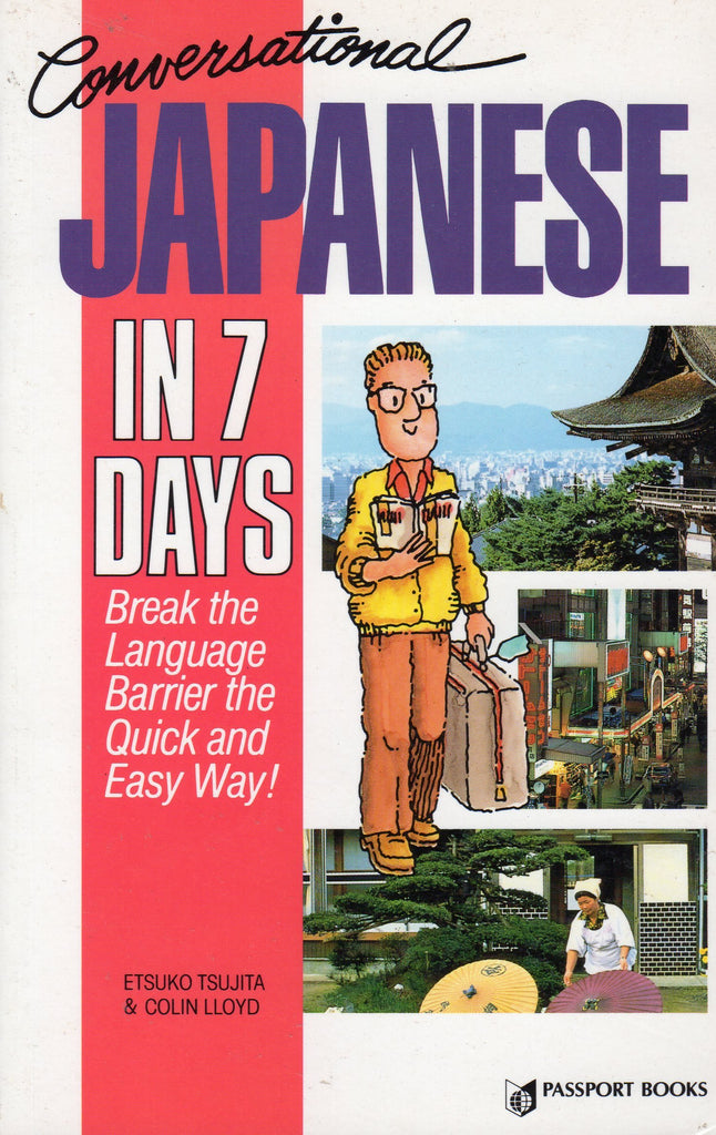Conversational Japanese in 7 Days