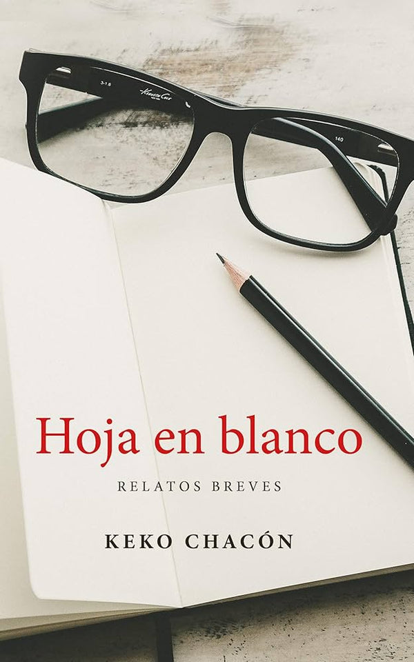 Hoja en blanco: relatos breves