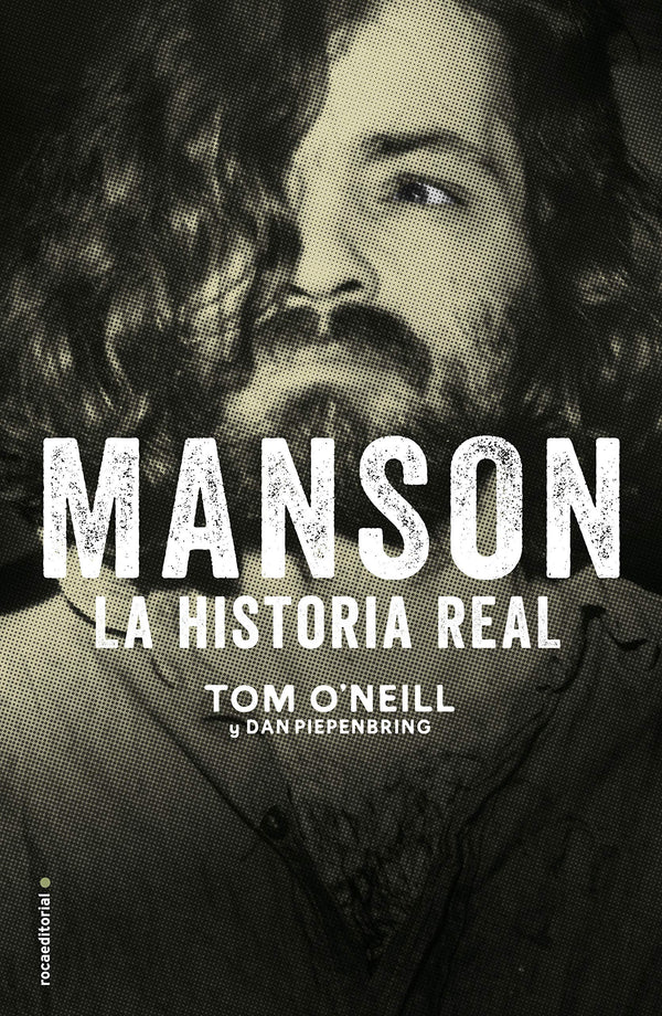 MANSON. LA HISTORIA REAL