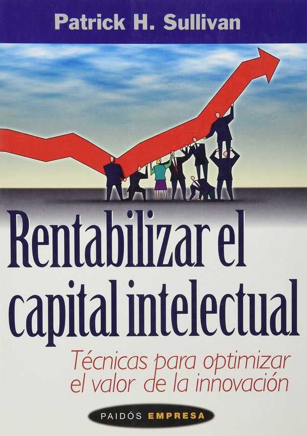 Rentabilizar el capital intelectual