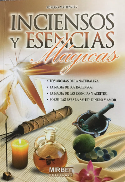 Inciensos y Esencias Mágicas