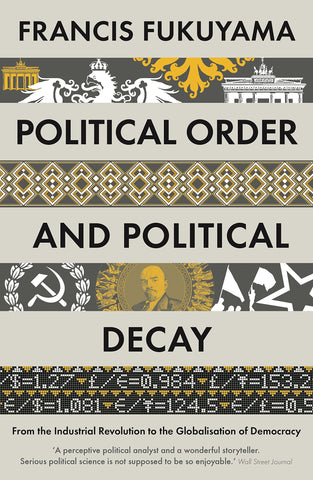 Political Order & Political Decay