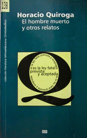 El hombre muerto y otros relatos