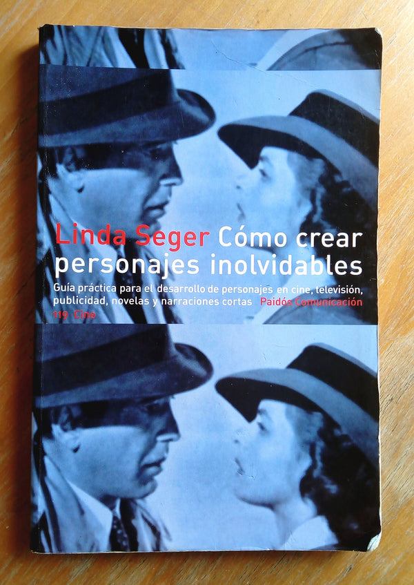 Cómo Crear Personajes Inolvidables