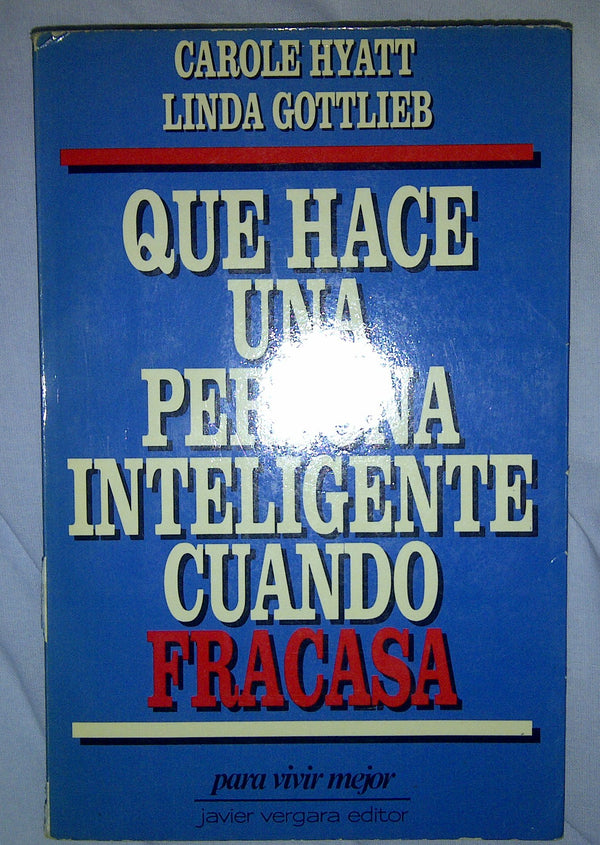 Que Hace Persona Inteligente Cuando Fracasa (Spanish Edition)