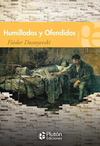 Humillados y ofendidos