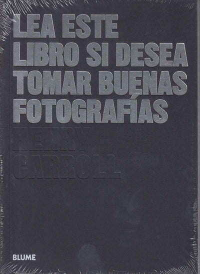 Lea este libro si desea tomar buenas fotografías