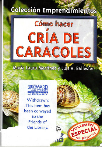 Como Hacer Cria De Caracoles