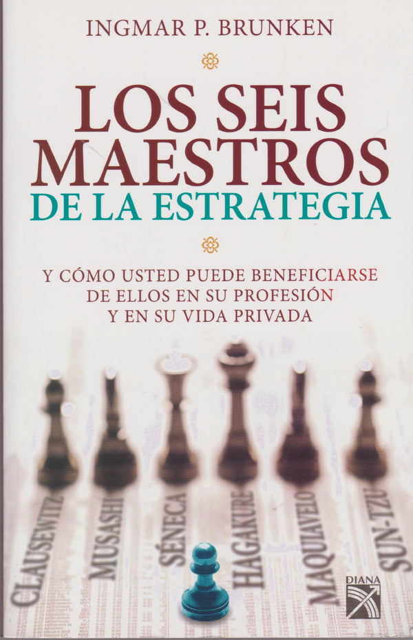 Los seis maestros de la estrategia