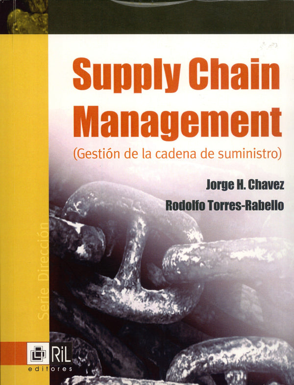 Supply Chain Management: (gestión de la cadena de suministro)