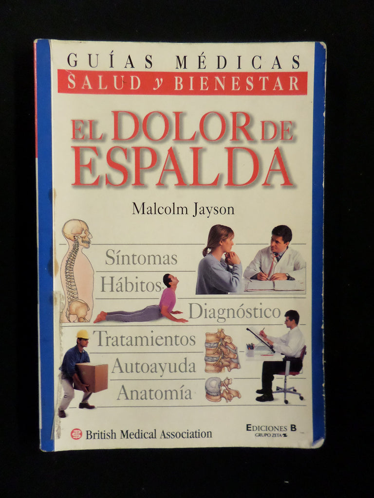Guias Medicas: El Dolor De Espaldas