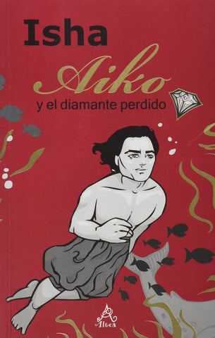 AIKO Y EL DIAMANTE PERDIDO