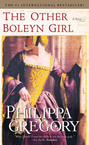 The Other Boleyn Girl: A Novel