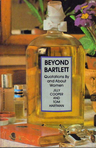 Beyond Bartlett: Quotations by and About Women