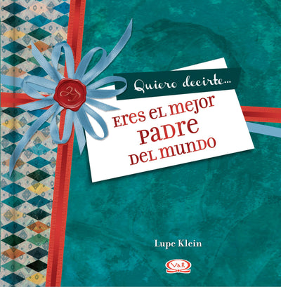 ERES EL MEJOR PADRE DEL MUNDO 2