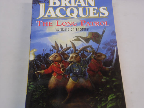 The Long Patrol, A Tale Of Redwall